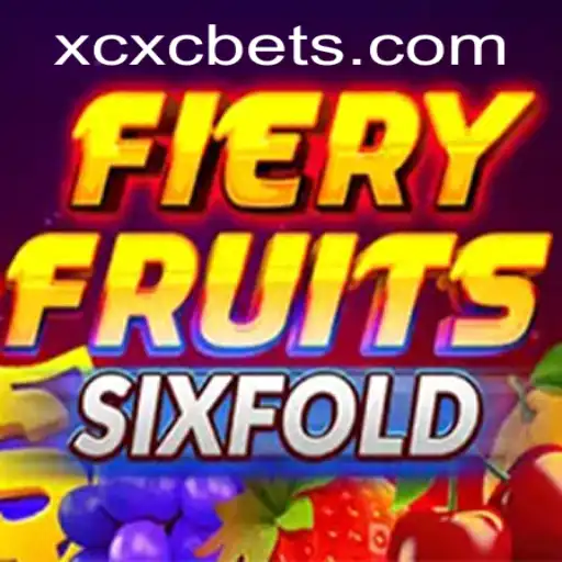 FieryFruitsSixFold: The Ultimate Gaming Experience with XCXC.COM