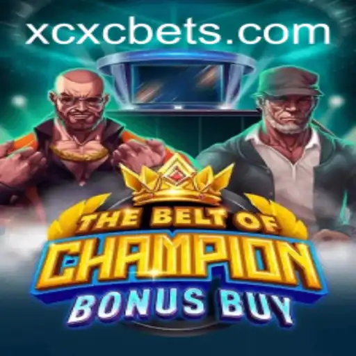 TheBeltOfChampionBonusBuy: An Innovative Gaming Experience on XCXC.COM